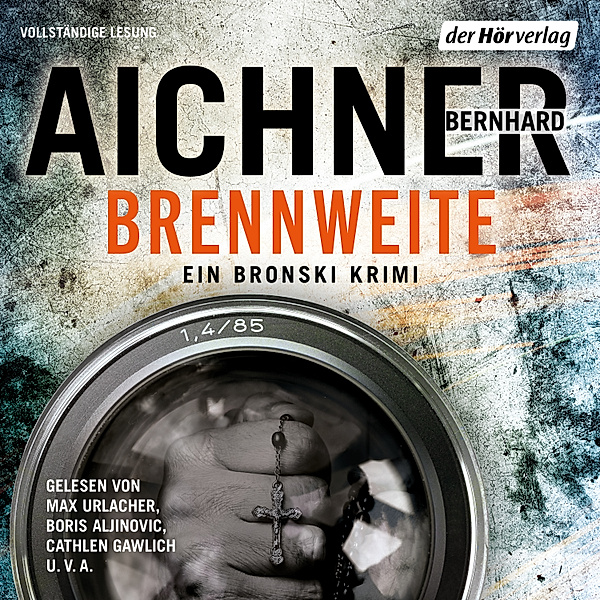 David Bronski - 3 - Brennweiter, Bernhard Aichner