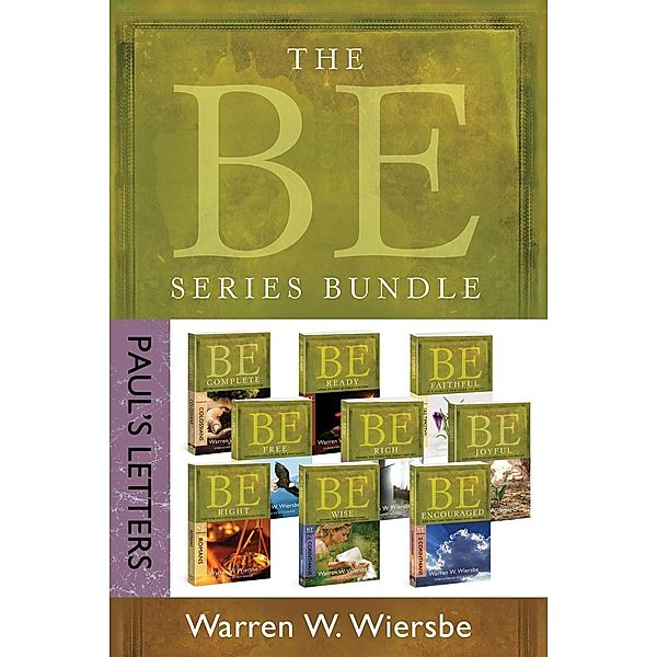 David C. Cook: The BE Series Bundle: Paul's Letters, Warren W. Wiersbe