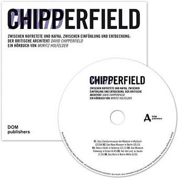 David Chipperfield, 1 Audio-CD, Moritz Holfelder