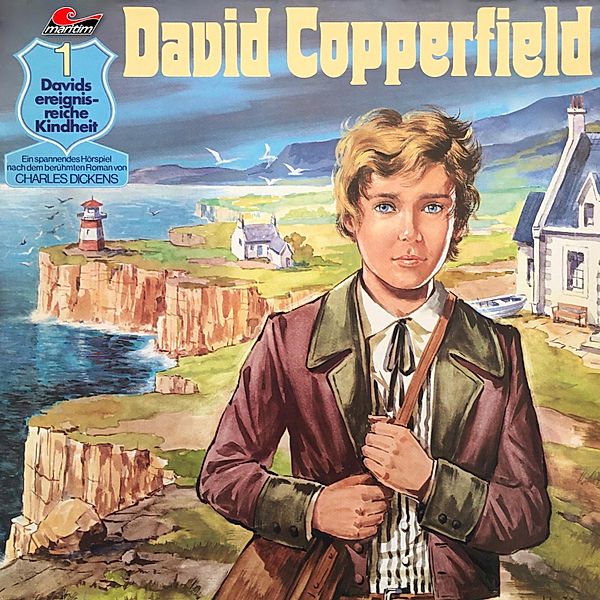 David Copperfield - 1 - Davids ereignisreiche Kindheit, Charles Dickens, Gabriele Mertin