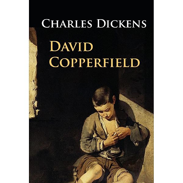 David Copperfield, Charles Dickens