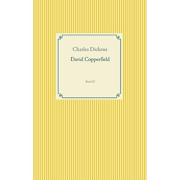 David Copperfield, Charles Dickens