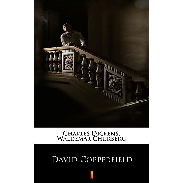 David Copperfield, Waldemar Churberg, Charles Dickens