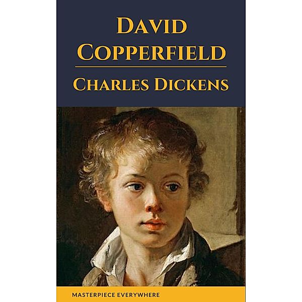 David Copperfield, Charles Dickens, Masterpiece Everywhere