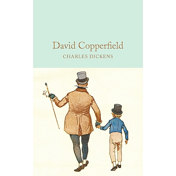 David Copperfield / Macmillan Collector's Library Bd.53, Charles Dickens