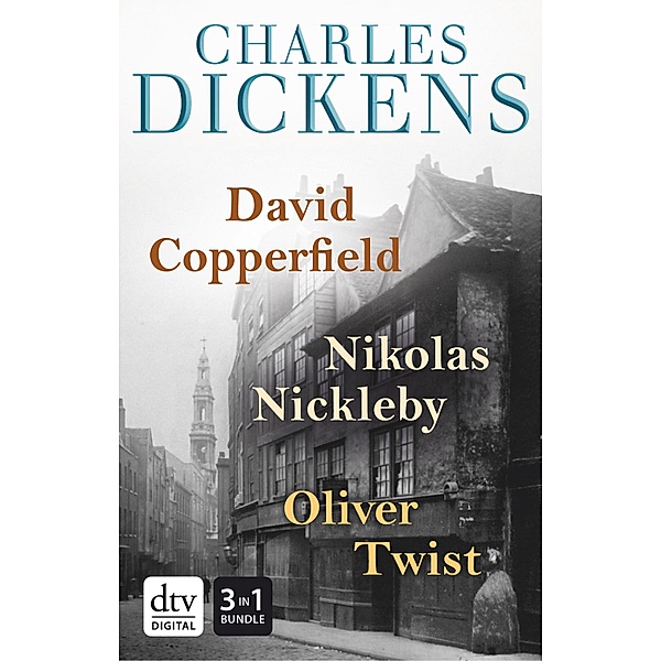 David Copperfield - Nikolas Nickleby - Oliver Twist Romane, Charles Dickens