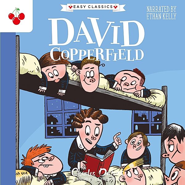 David Copperfield - The Charles Dickens Children's Collection (Easy Classics), Charles Dickens