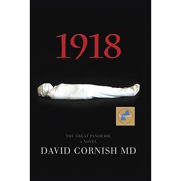 David Cornish: 1918, MD David Cornish
