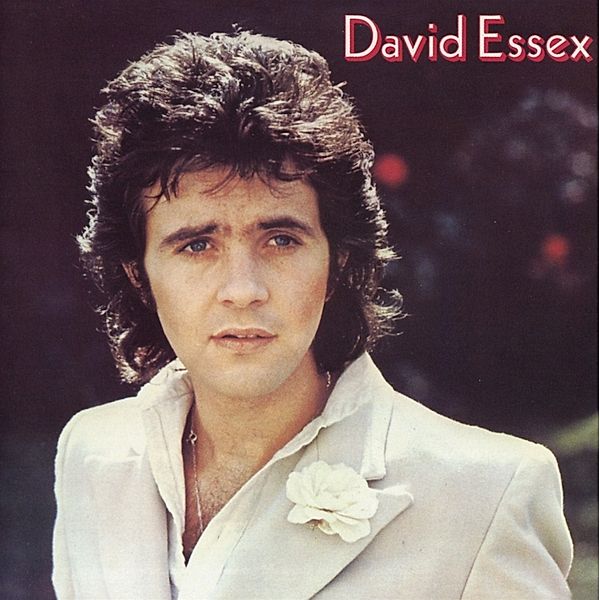David Essex (Expanded Edition), David Essex