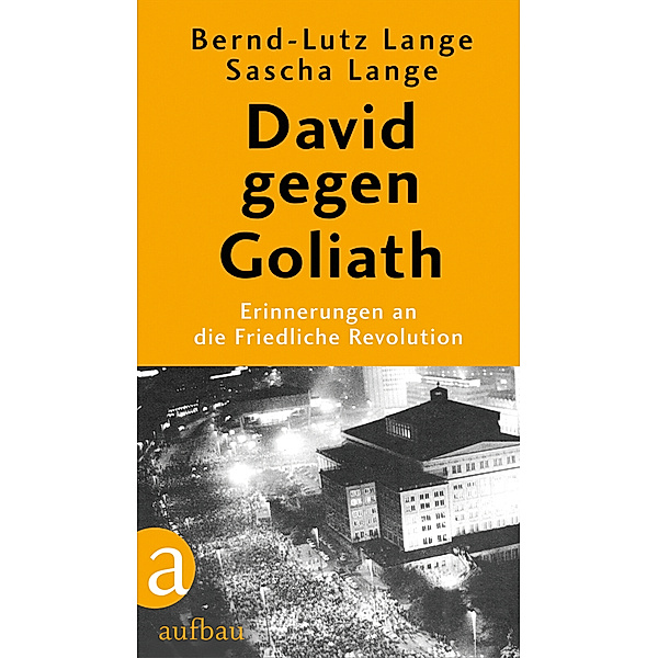 David gegen Goliath, Bernd-Lutz Lange, Sascha Lange