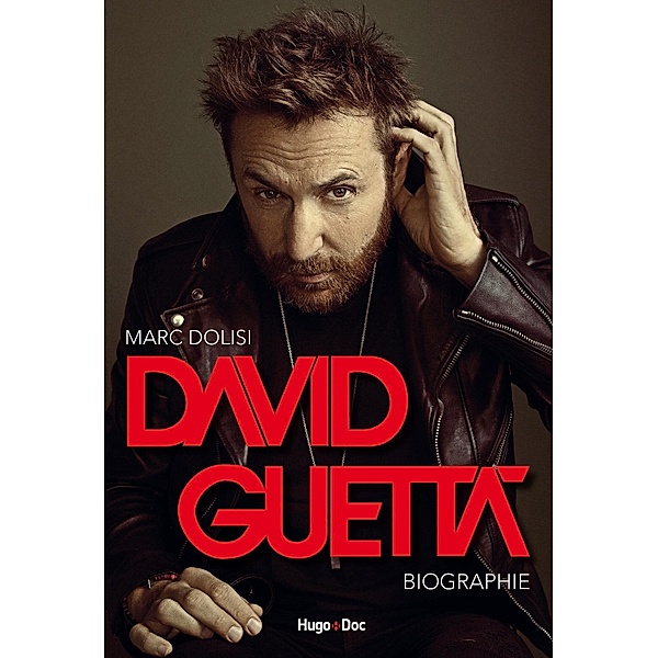 David Guetta - Biographie / Hors collection, Marc Dolisi