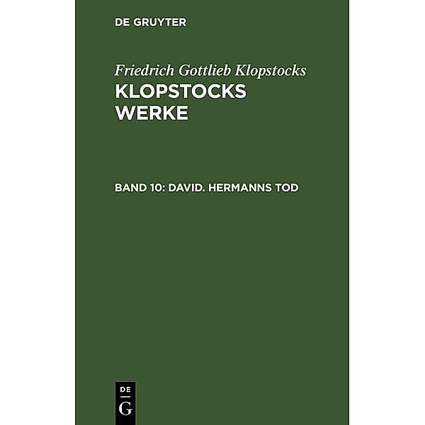 David. Hermanns Tod, Friedrich Gottlieb Klopstocks