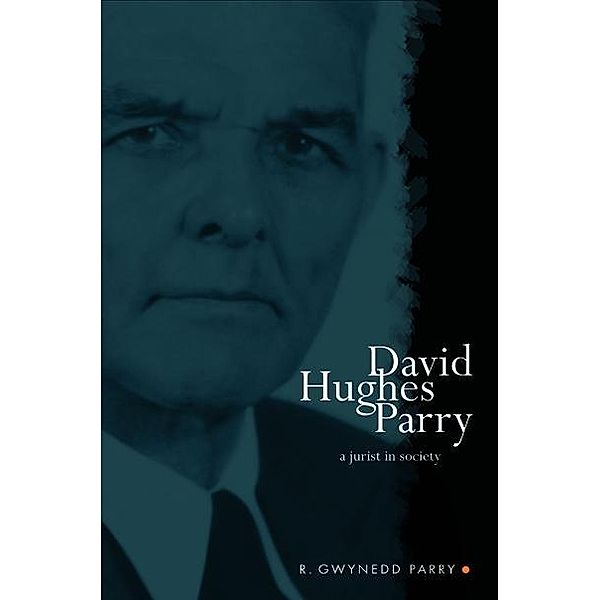 David Hughes Parry, R. Gwynedd Parry