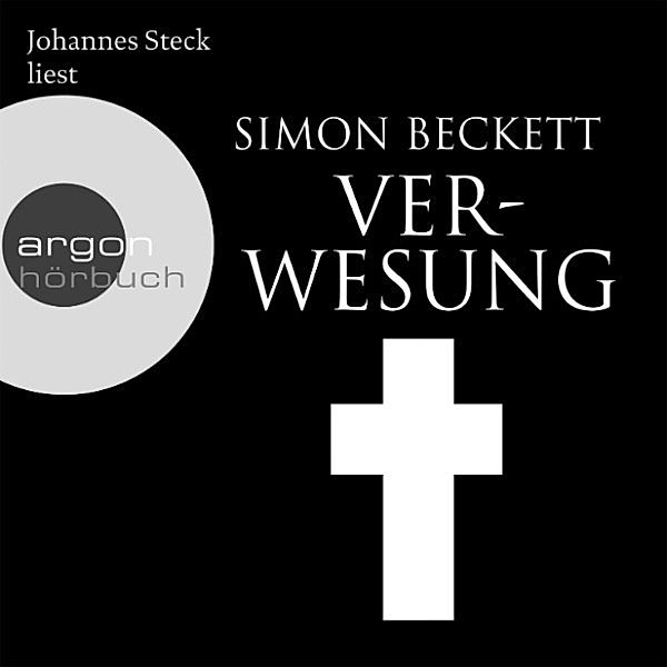 David Hunter - 4 - Verwesung, Simon Beckett