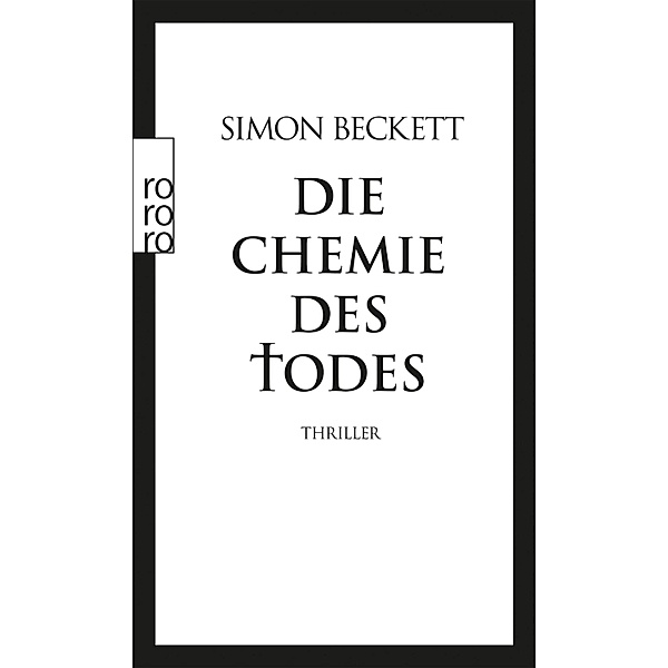 David Hunter Band 1: Die Chemie des Todes, Simon Beckett