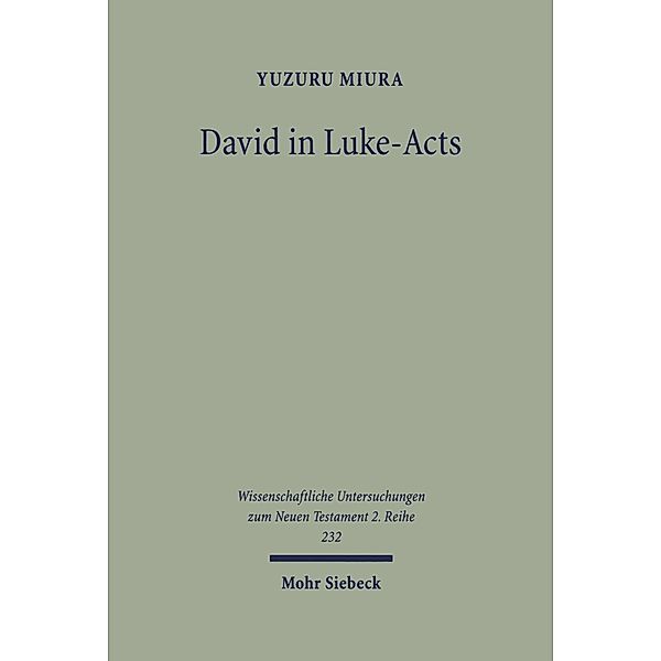David in Luke-Acts, Yuzuru Miura