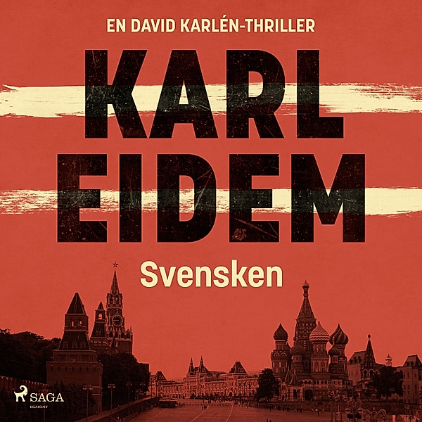 David Karlén - 1 - Svensken, Karl Eidem