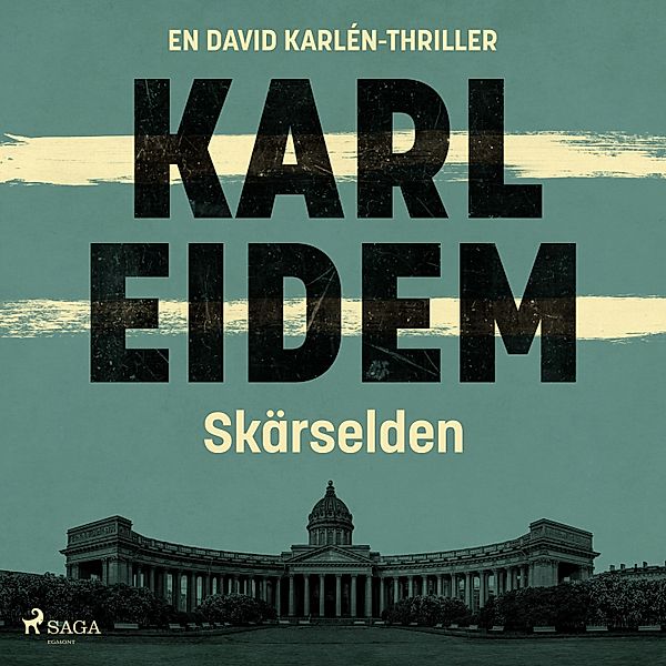 David Karlén - 2 - Skärselden, Karl Eidem