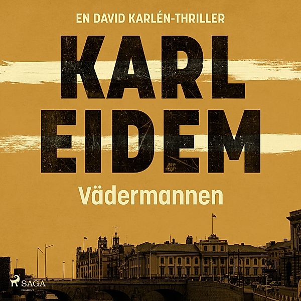 David Karlén - 3 - Vädermannen, Karl Eidem