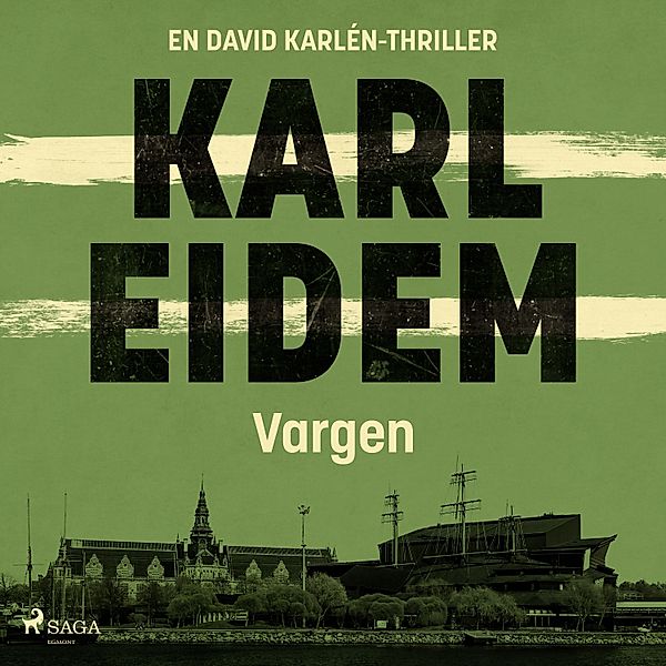 David Karlén - 5 - Vargen, Karl Eidem