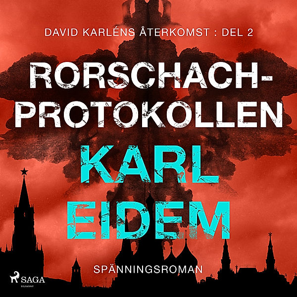 David Karléns återkomst - 2 - Rorschach-protokollen, Karl Eidem