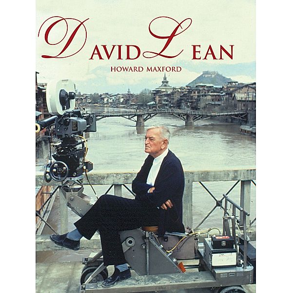 David Lean, Howard Maxford