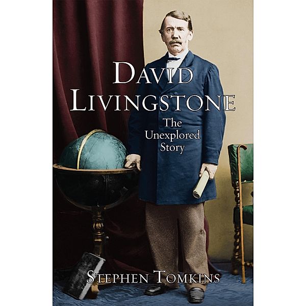 David Livingstone, Stephen Tomkins