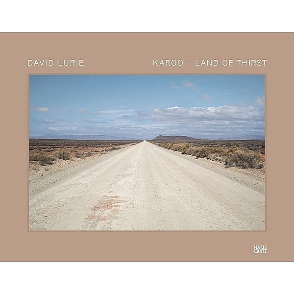 David Lurie: Karoo - Land of Thirst, Ashraf Jamal, Dirk Klopper