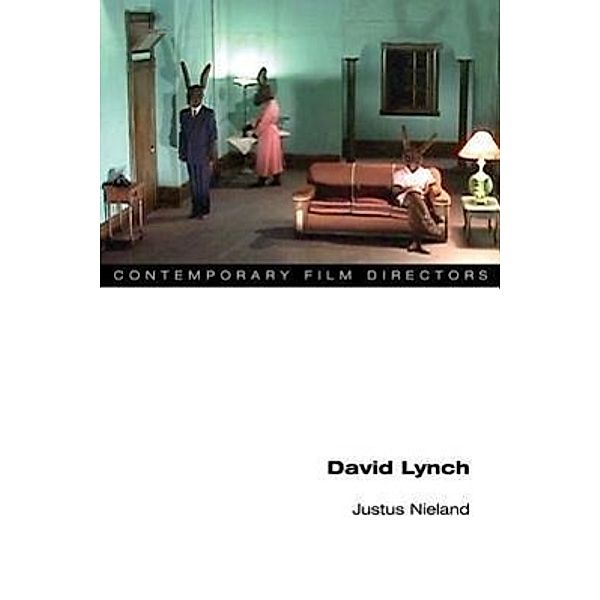 David Lynch, Justus Nieland