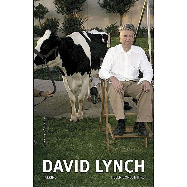 David Lynch, Talking, David Lynch