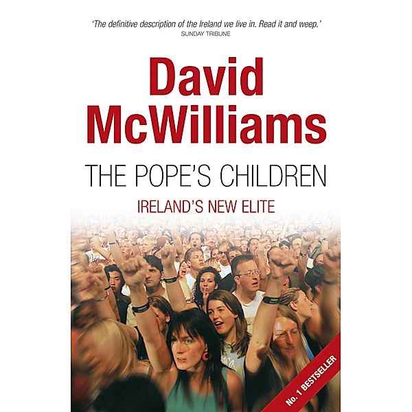 David McWilliams'  The Pope's Children, David McWilliams