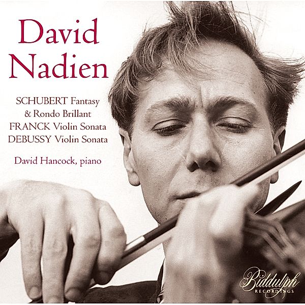 David Nadien Spielt Schubert,Franck & Debussy, David Nadien, David Hancock