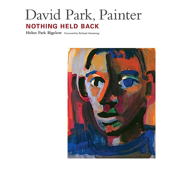 David Park, Painter, Helen Park Bigelow