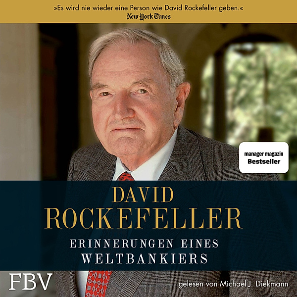 David Rockefeller  Erinnerungen eines Weltbankiers, David Rockefeller