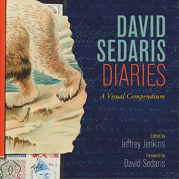 David Sedaris Diaries, David Sedaris, Jeffrey Jenkins