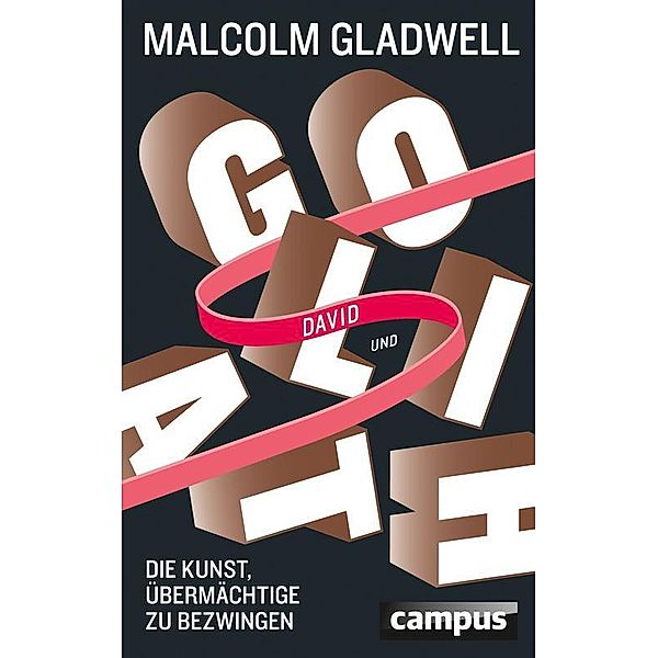 David und Goliath, Malcolm Gladwell