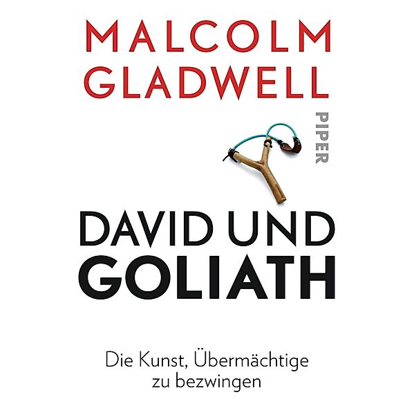 David und Goliath / Piper Taschenbuch, Malcolm Gladwell