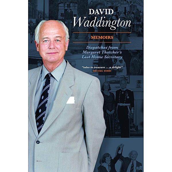 David Waddington Memoirs, David Waddington