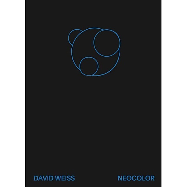 David Weiss. Neocolor