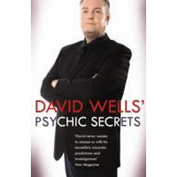 David Wells' Psychic Secrets, David Wells