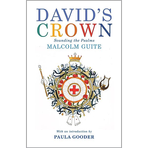 David's Crown, Malcolm Guite