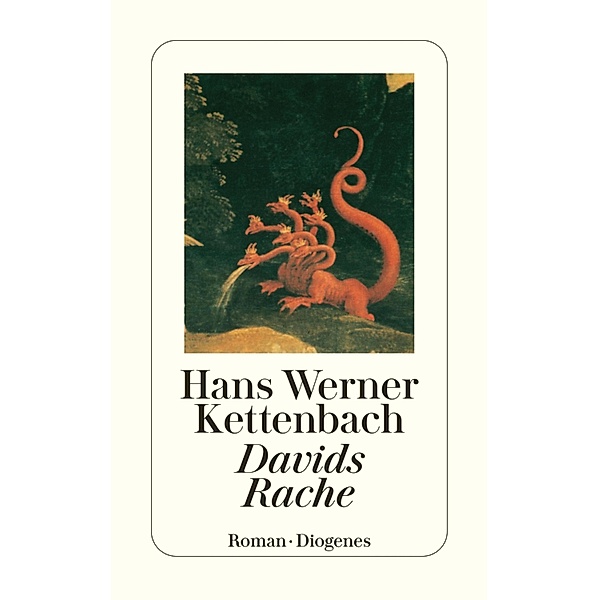 Davids Rache / Diogenes Taschenbücher, Hans Werner Kettenbach