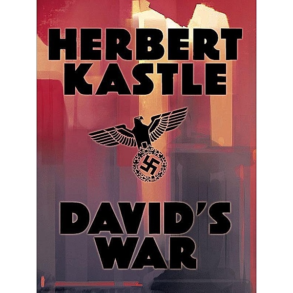 David's War / Wildside Press, Herbert Kastle