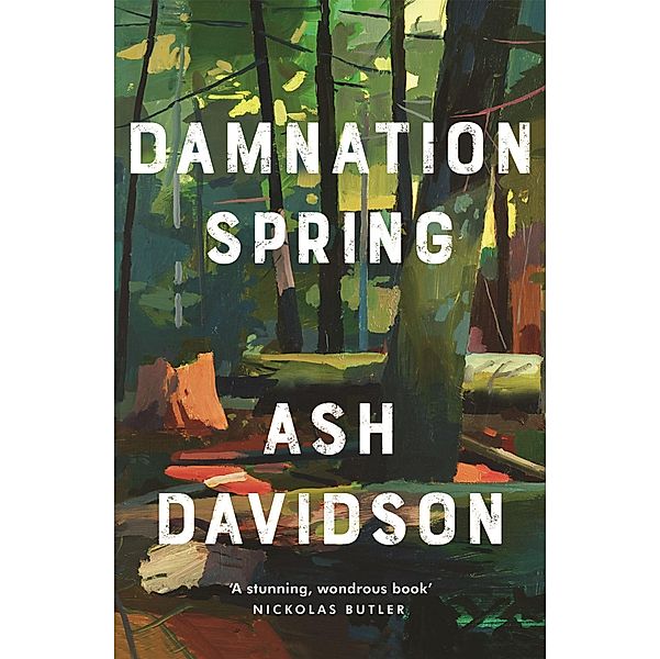 Davidson, A: Damnation Spring, Ash Davidson
