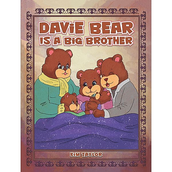 Davie Bear Is a Big Brother, Kim Taylor