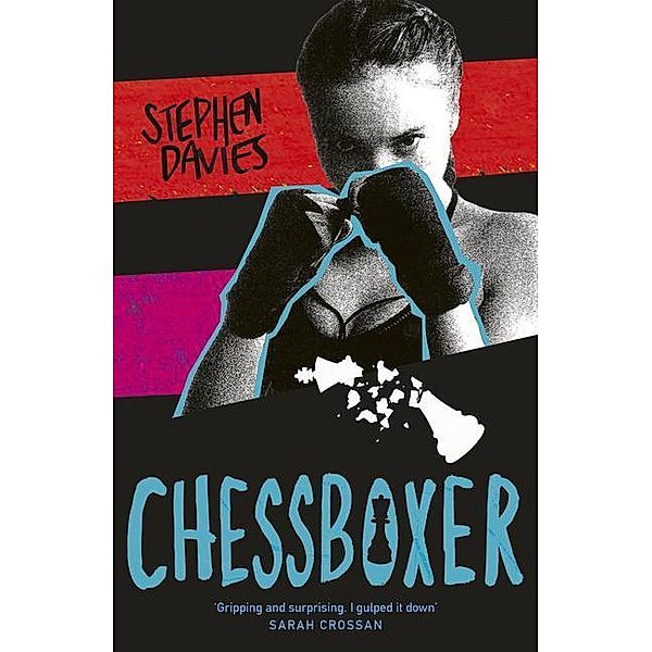 Davies, S: Chessboxer, Stephen Davies