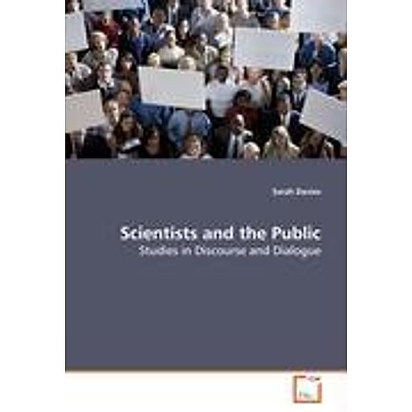 Davies, S: Scientists and the Public, Sarah Davies