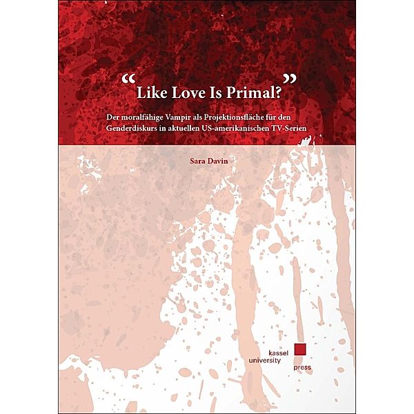 Davin, S: Like Love Is Primal?, Sara Davin