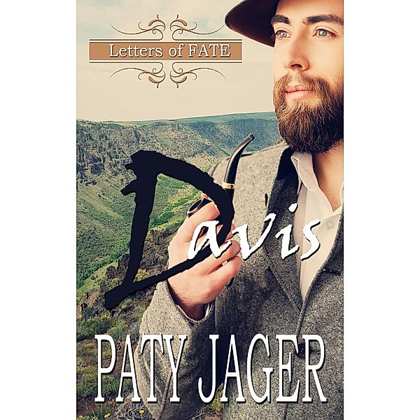 Davis (Letters of Fate) / Letters of Fate, Paty Jager