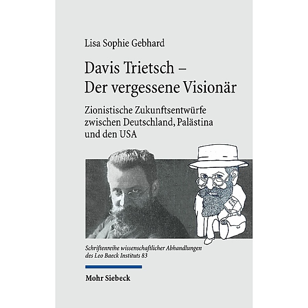 Davis Trietsch -  Der vergessene Visionär, Lisa Sophie Gebhard
